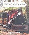 A Corris Celebration by BRIWNANT-JONES, Gwyn